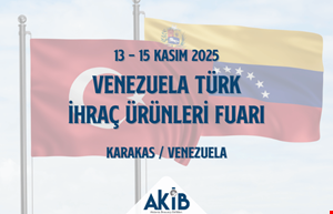 3. Venezuela Türk İhraç Ürünleri Fuarı